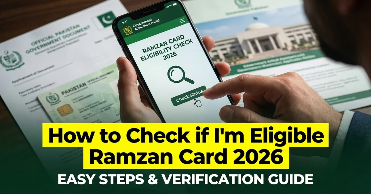 Read more about the article How to Check if I’m Eligible Ramzan Card 2026: Complete Step-by-Step Eligibility Verification Guide